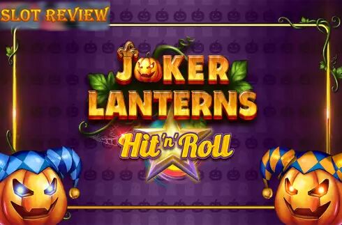 Joker Lanterns Hit n Roll Slot Review